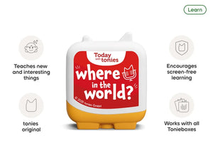 Tonies - Where in the World? Today with tonies