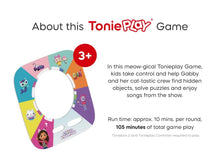 Load image into Gallery viewer, Tonies Gabby&#39;s Cat-tastic Scavenger Hunt Tonieplay Game *PREORDER*