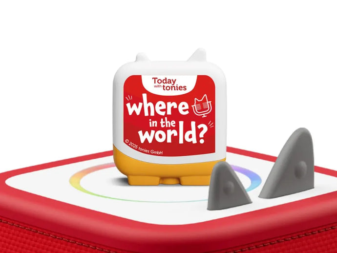 Tonies - Where in the World? Today with tonies