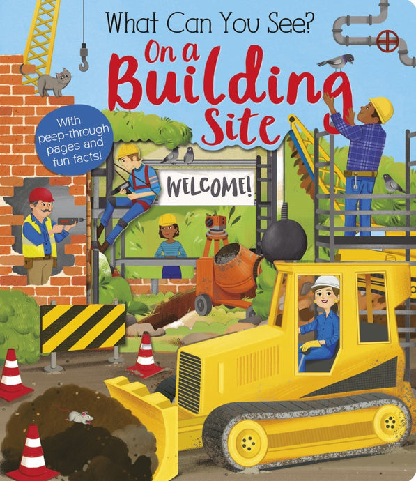 What Can You See on a Building Site?