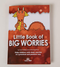 Load image into Gallery viewer, Learnwell Little Book of Big Worries - Isaac’s Treasures
